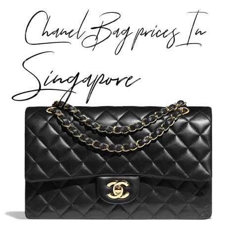 chanel singapore bag|chanel bag price in singapore.